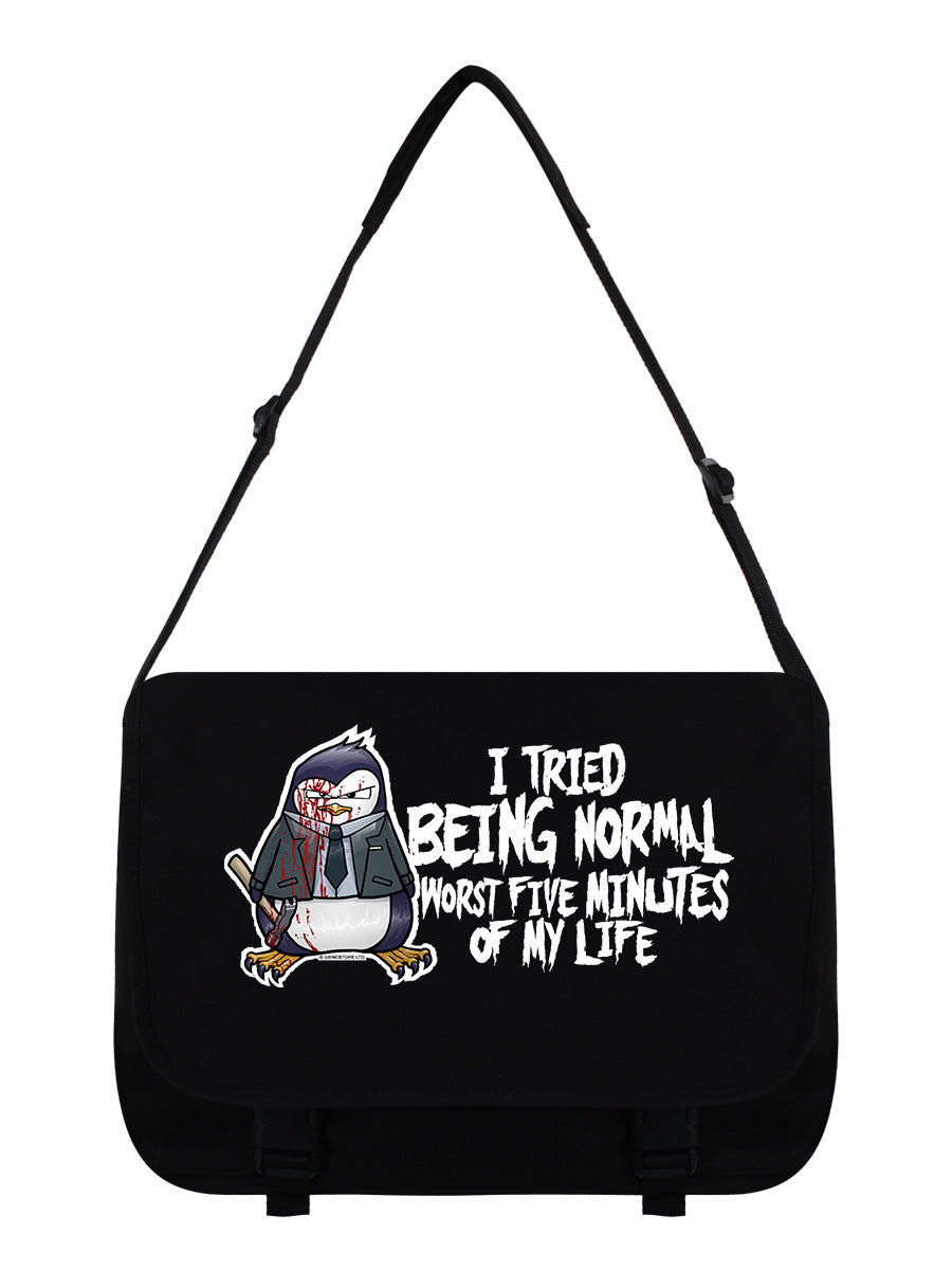 Psycho Penguin I Tried Being Normal Black Messenger Bag