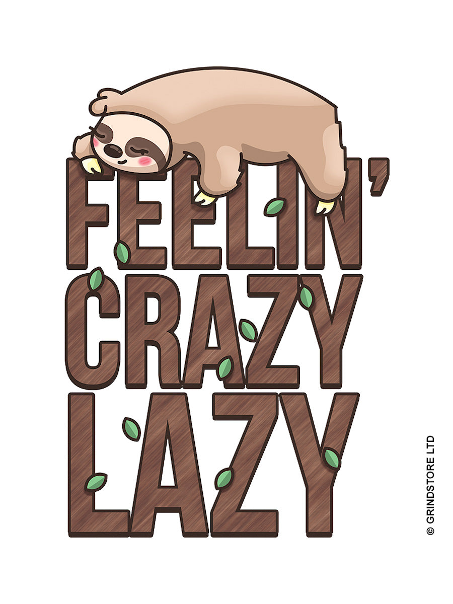 Feelin' Crazy Lazy Sloth Mug