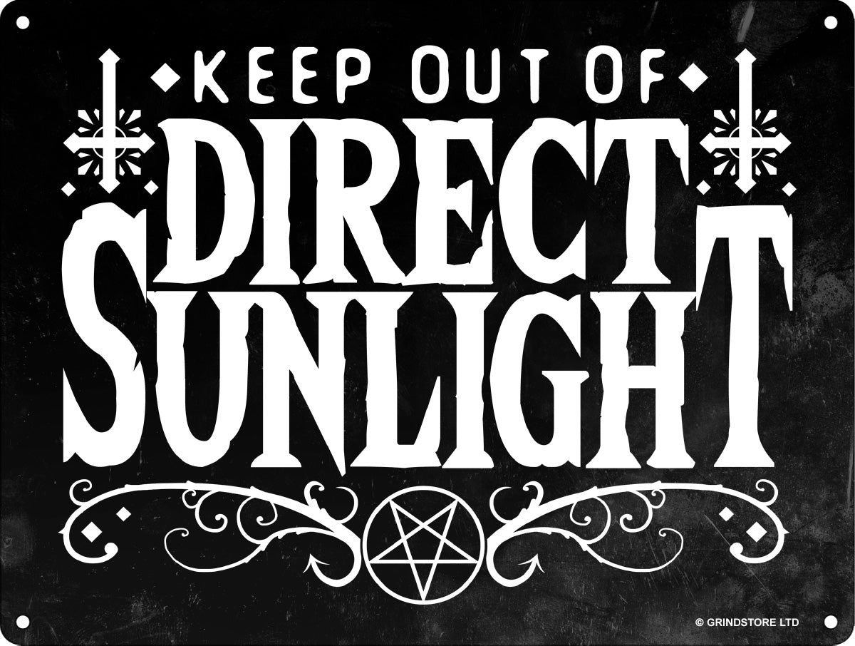 Keep Out Of Direct Sunlight Mini Tin Sign