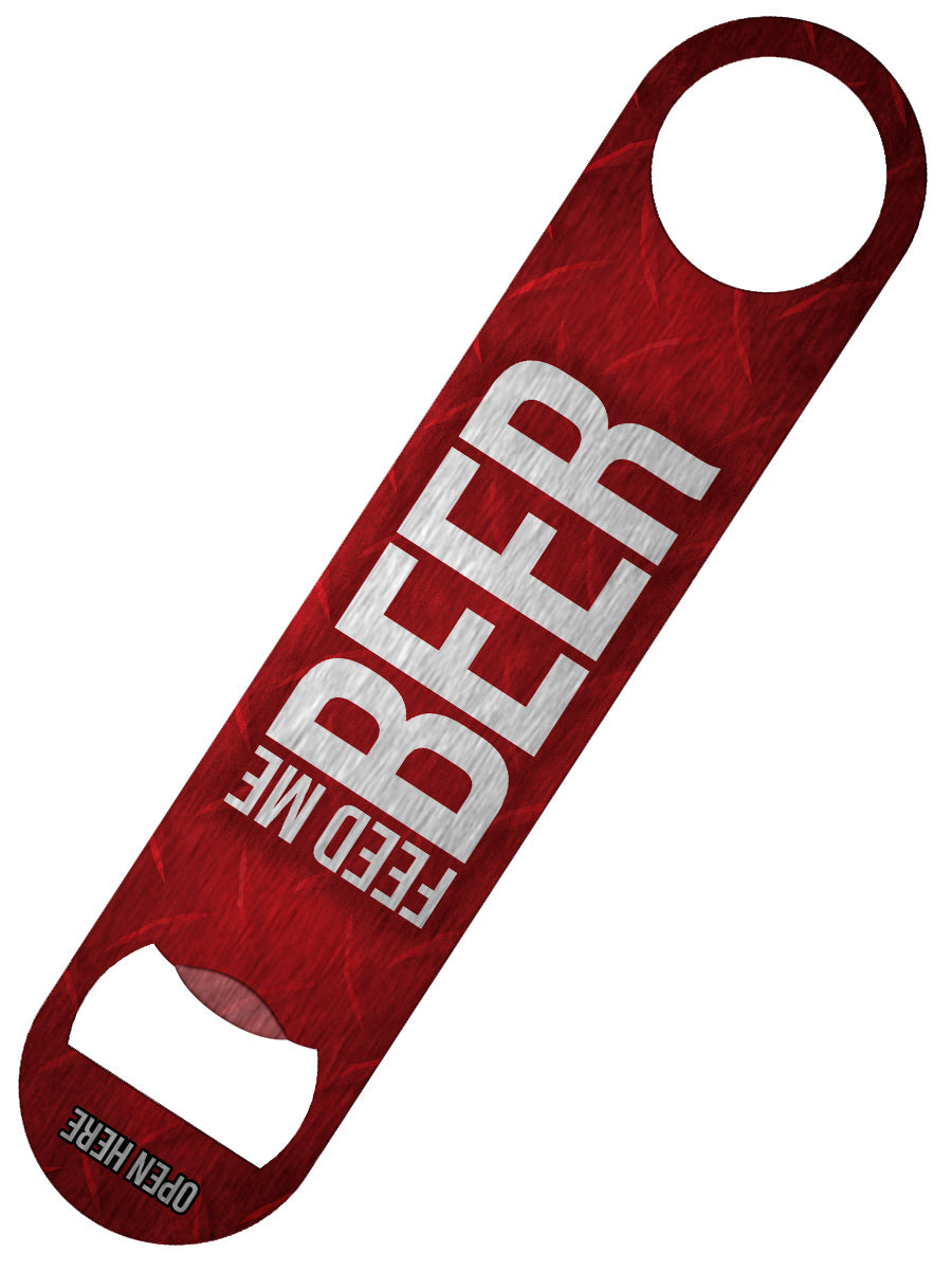 Feed Me Beer Bar Blade Bottle Opener