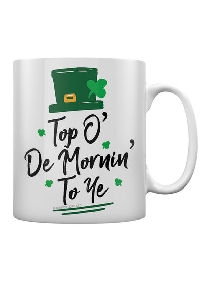St Patrick's Day Top O' De Mornin' To Ye Mug