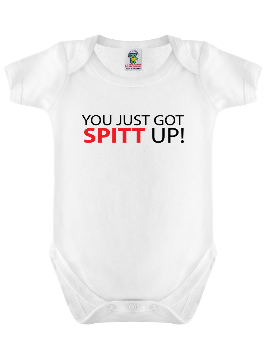 You Just Got Spitt Up! White Baby Grow