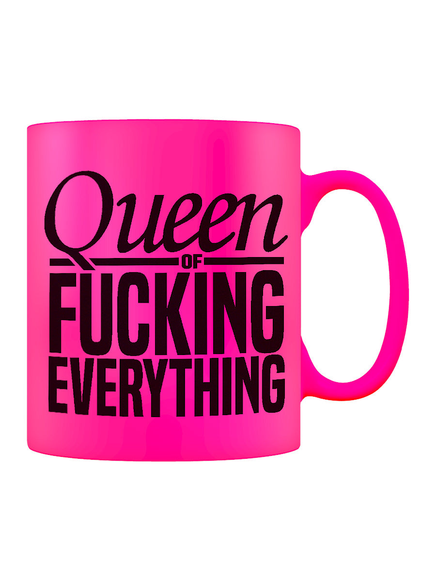 Queen Of Fucking Everything Pink Neon Mug