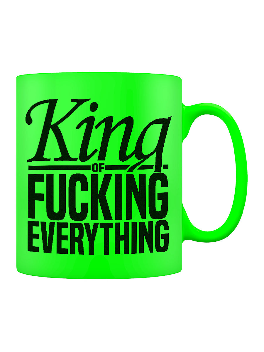 King Of Fucking Everything Green Neon Mug