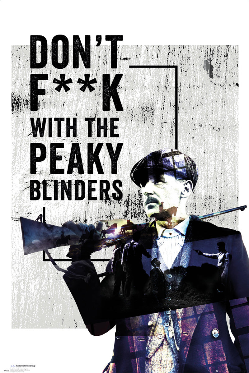 Peaky Blinders Don't F**k With Maxi Poster