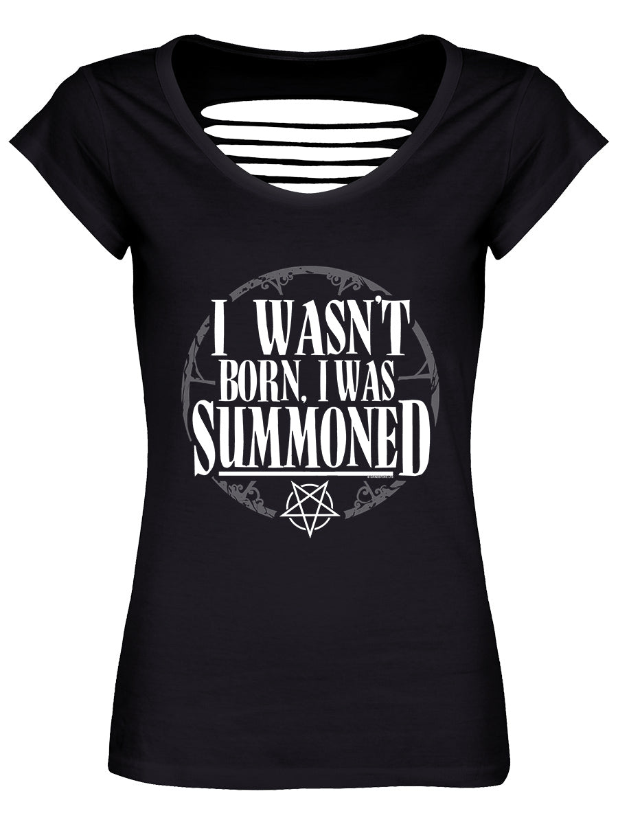 I Wasn't Born, I Was Summoned Ladies Black Razor Back T-Shirt