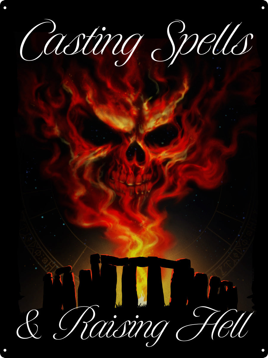 Casting Spells & Raising Hell Tin Sign