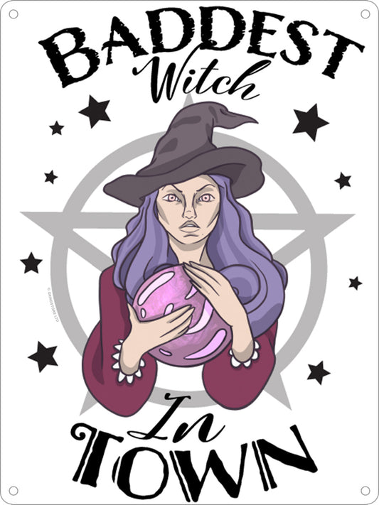 Baddest Witch In Town Mini Tin Sign