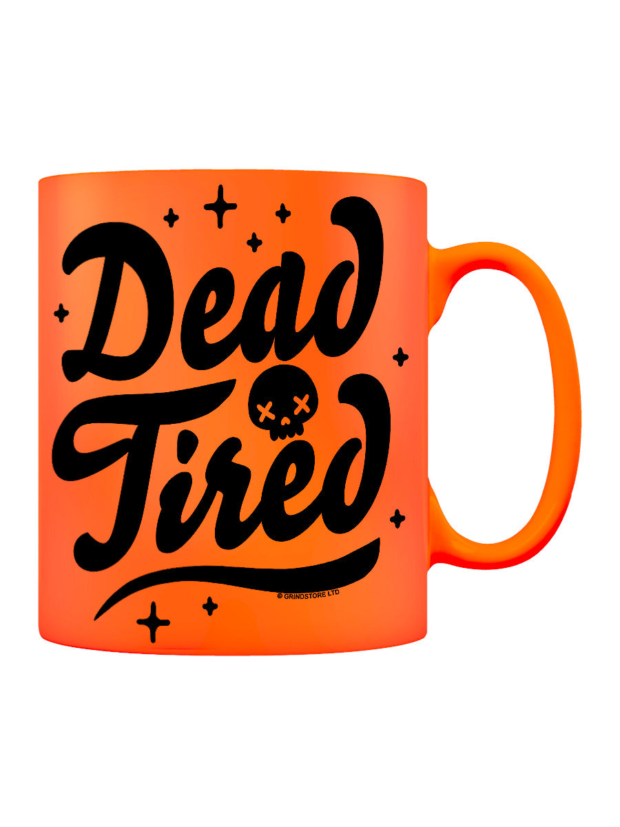 Dead Tired Orange Neon Mug