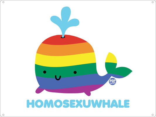 Pop Factory Homosexuwhale Tin Sign