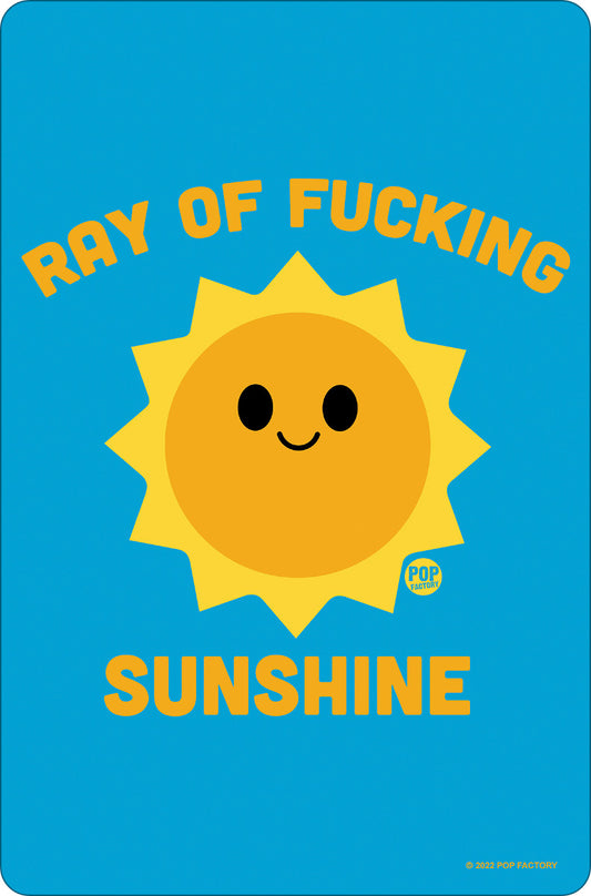 Pop Factory Ray of Fucking Sunshine Greet Tin Card