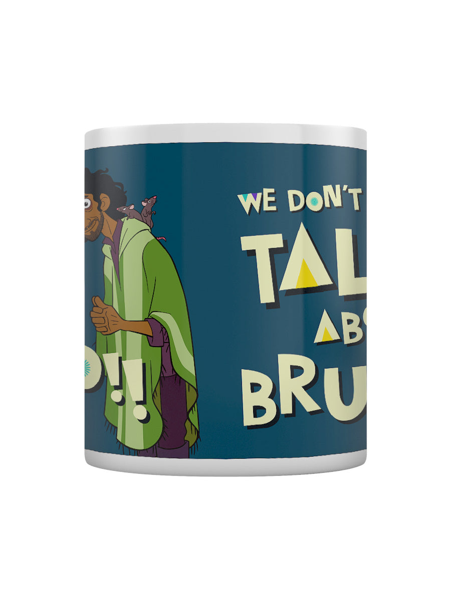 Encanto We Don't About Bruno Mug