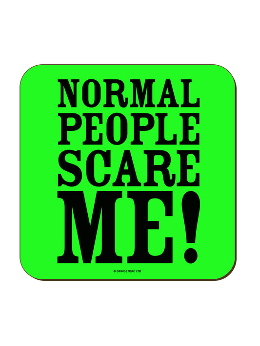 Normal People Scare Me Green Neon Coaster