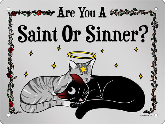 Are You A Saint or Sinner? Mirrored Mini Tin Sign
