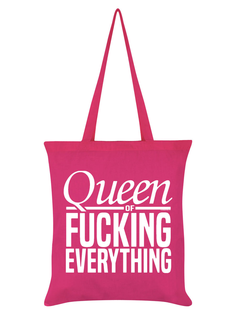 Queen of Fucking Everything Pink Tote Bag