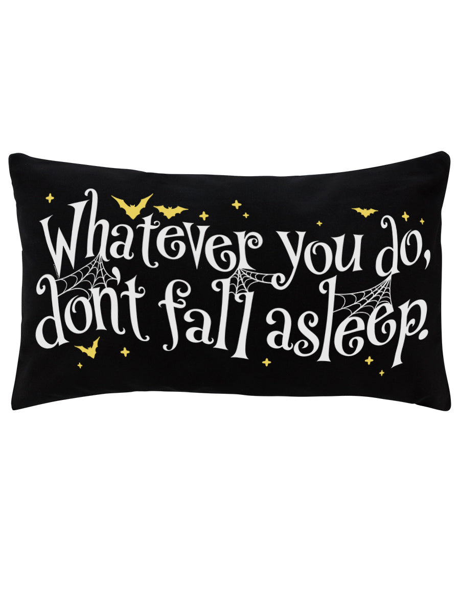 Whatever You Do, Don't Fall Asleep Black Rectangular Cushion