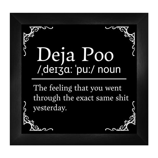 Deja Poo Framed Print