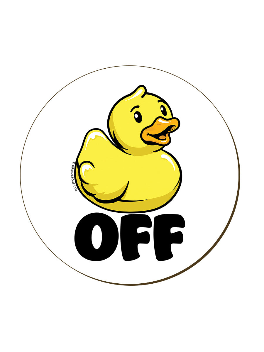 Duck Off Quackers Coaster