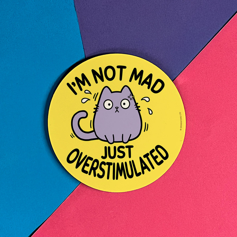 I'm Not Mad Just Overstimulated Coaster