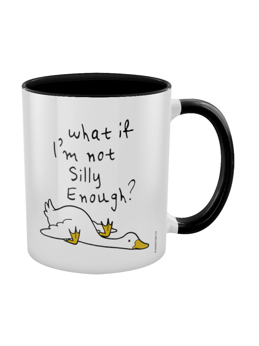 Silly Goose What If I'm Not Silly Enough? Black Inner 2-Tone Mug