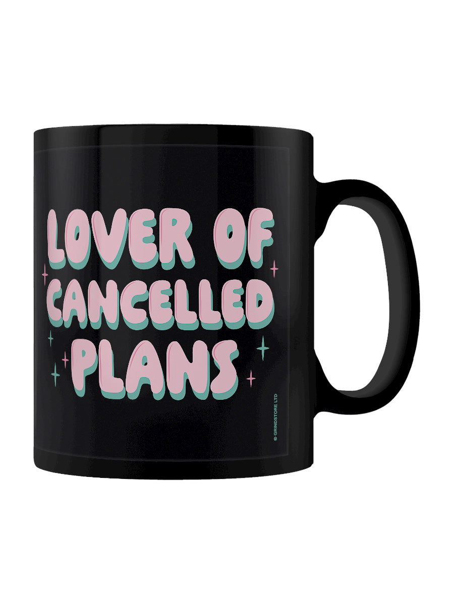 Lover Of Cancelled Plans Black Mug
