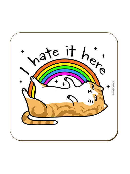 I Hate It Here Cat Coaster