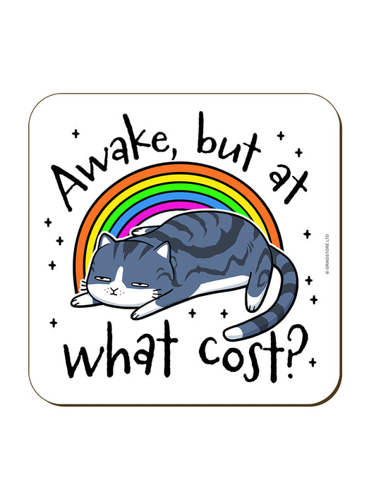 Awake But At What Cost? Cat Coaster