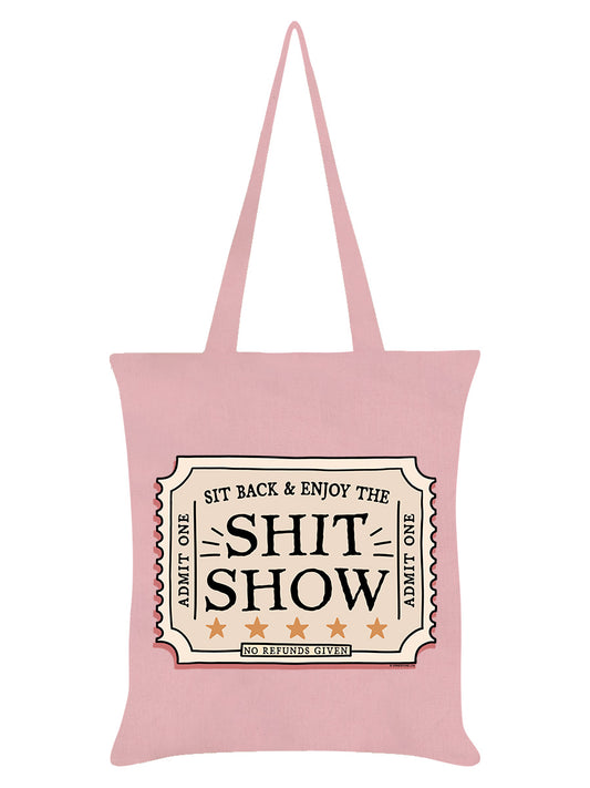 Enjoy The Shit Show Pale Pink Tote Bag