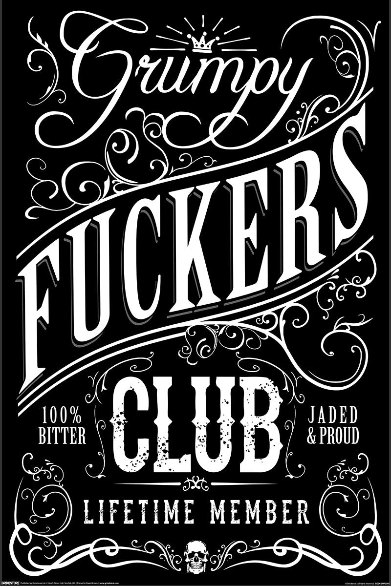 Grumpy Fuckers Club Maxi Poster