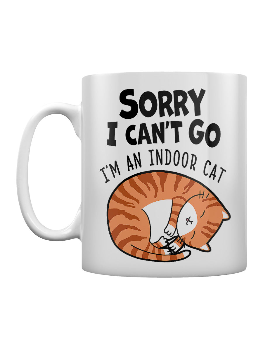 Sorry I'm An Indoor Cat Mug