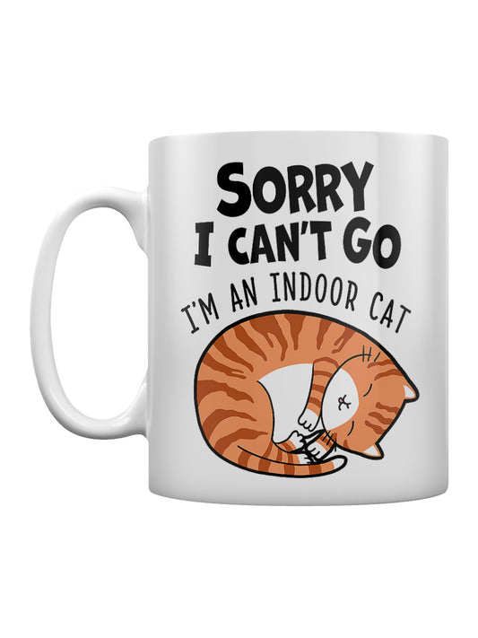 Sorry I'm An Indoor Cat Mug