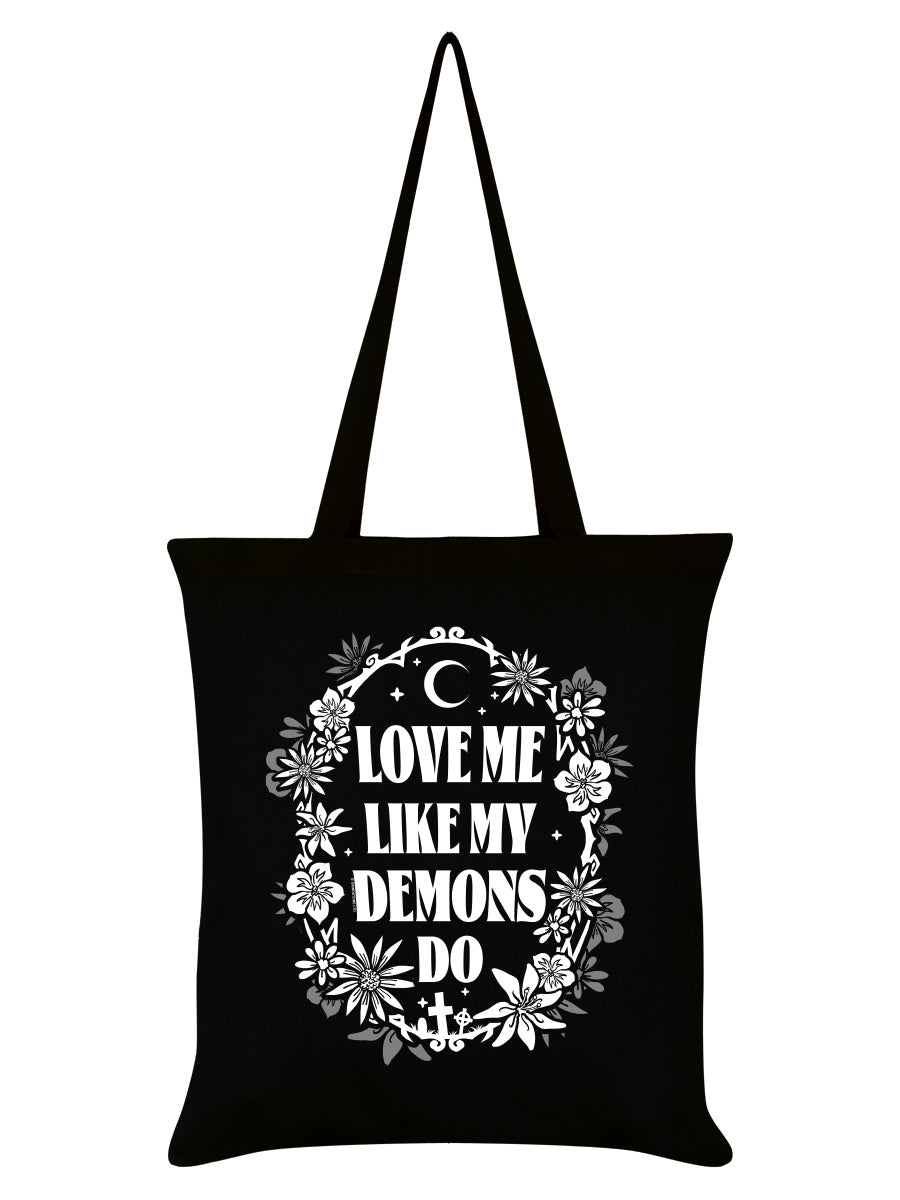 Love Me Like My Demons Do Black Tote Bag