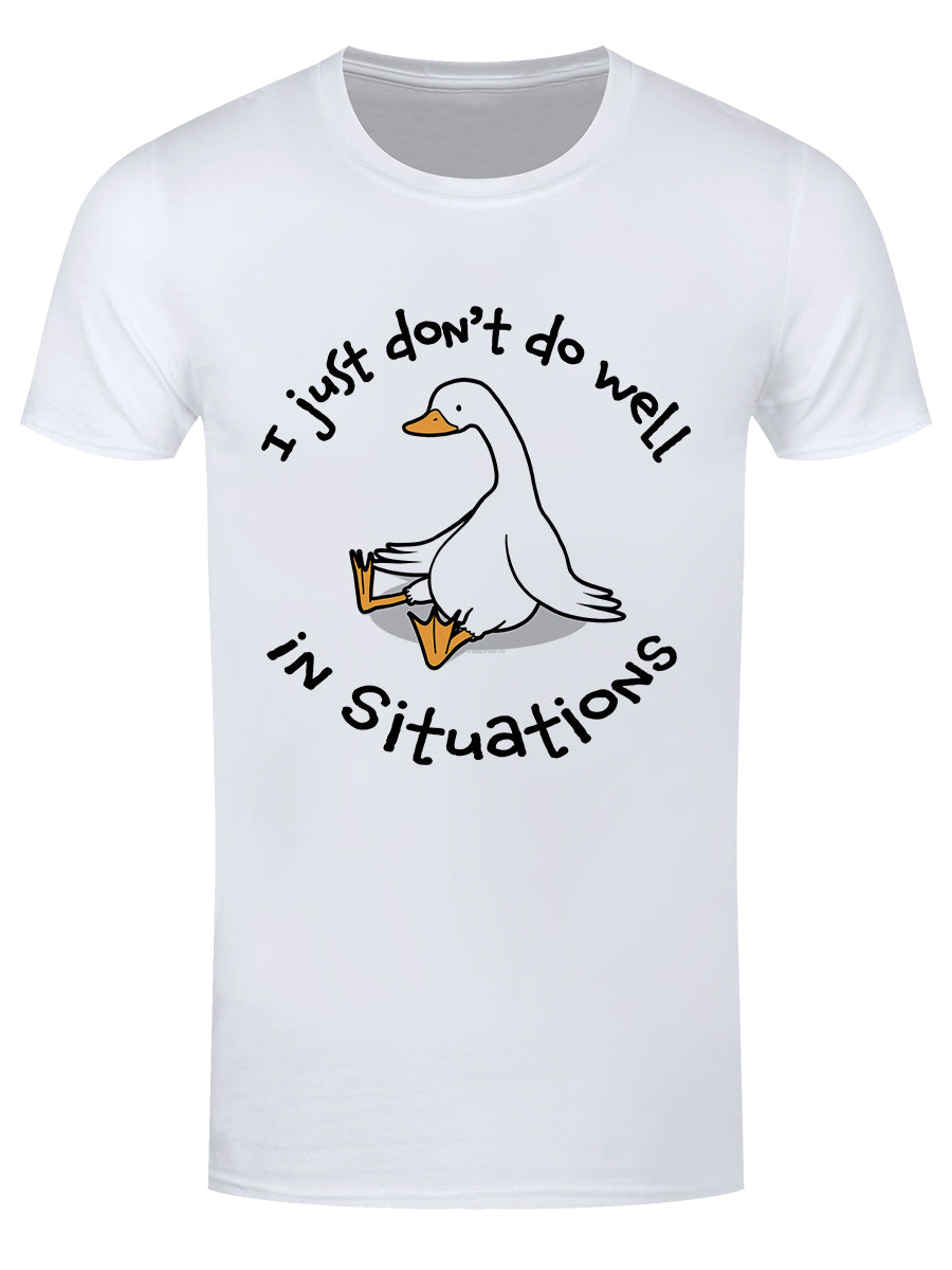 I Just Don't Do Well In Situations Men's White T-Shirt