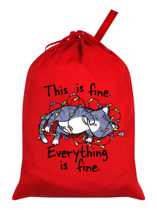 This Is Fine Everything Is Fine Red Santa Sack