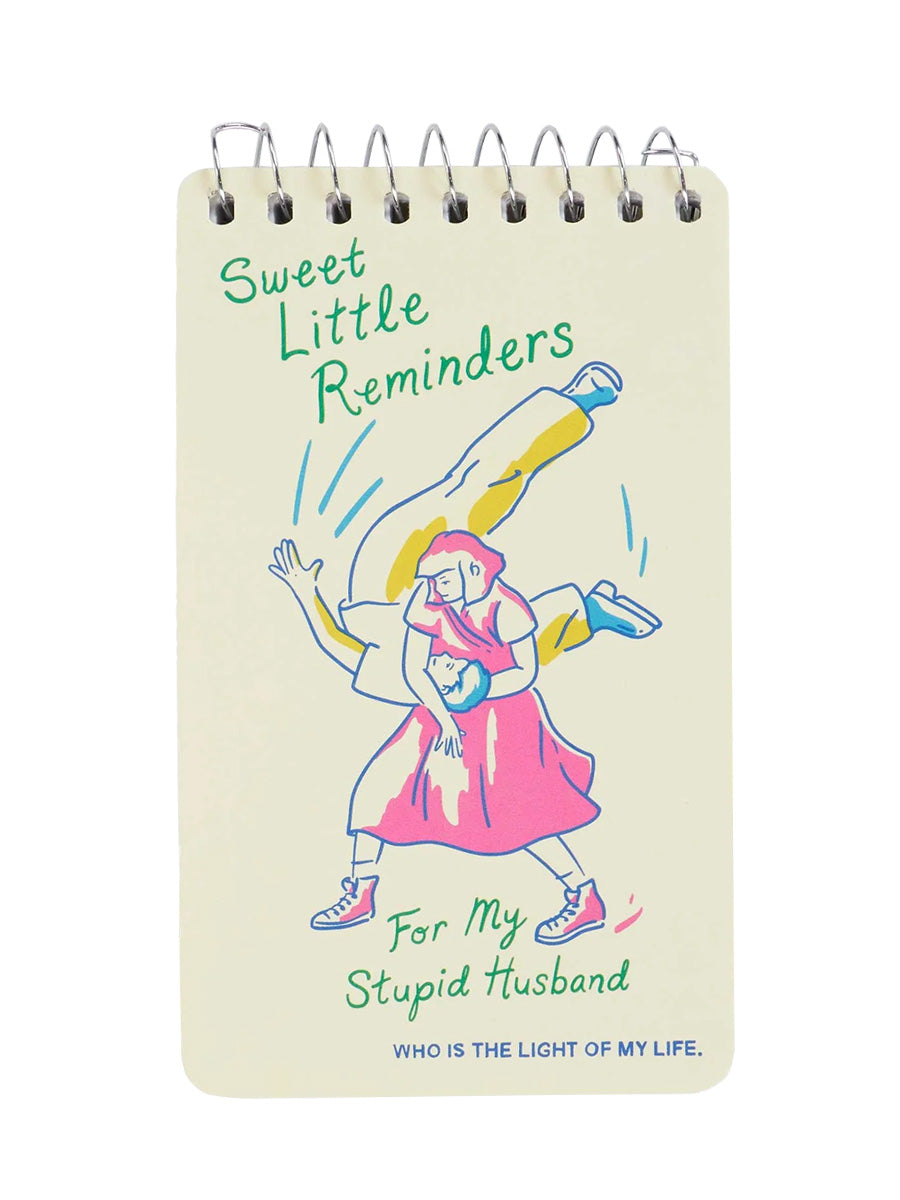 Sweet Little Reminders For My Stupid Husband Spiral Notebook