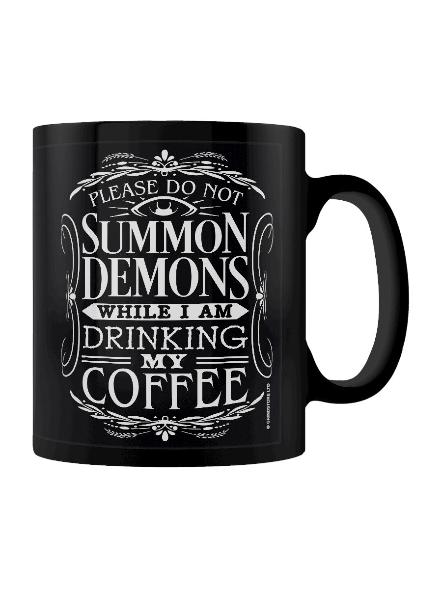 Please Do Not Summon Demons While I Am Drinking My Coffee Black Mug
