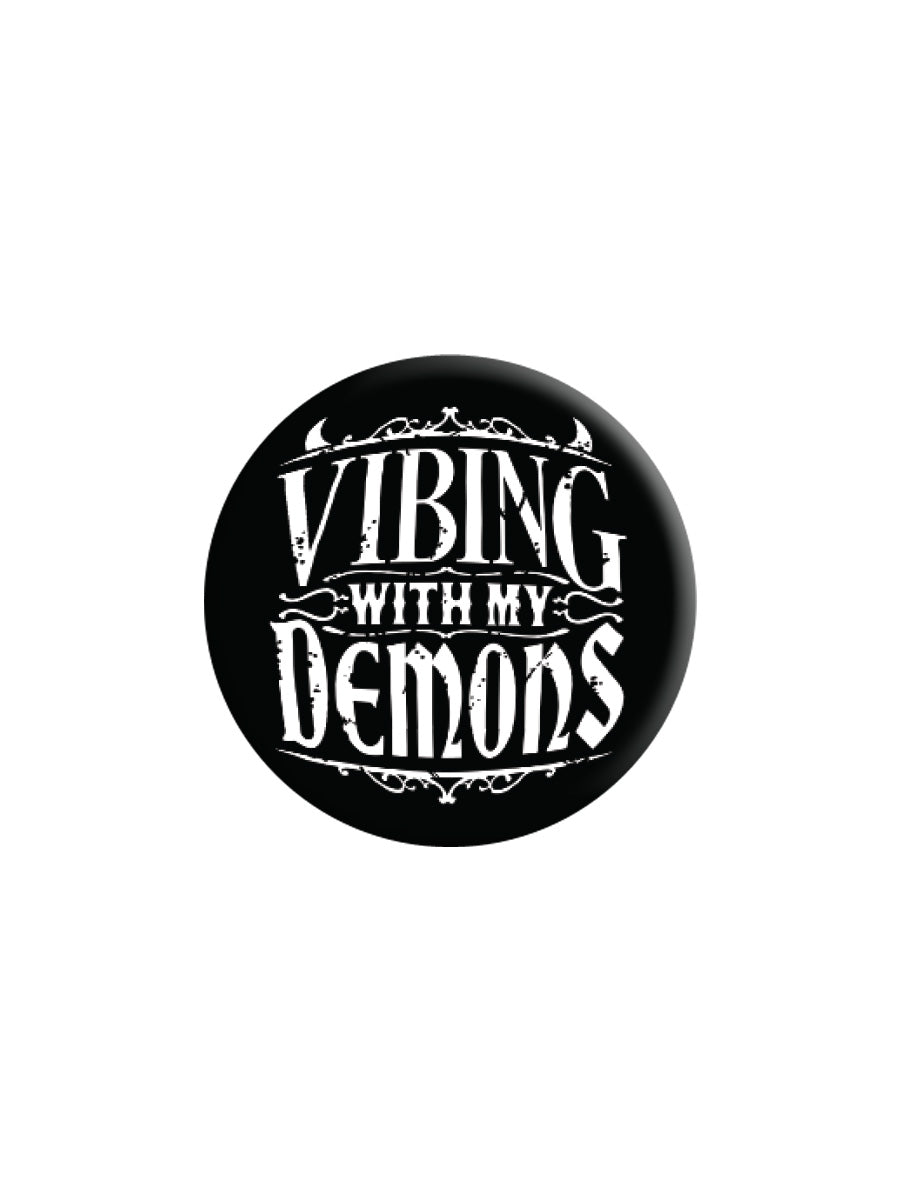 Vibing With My Demons Badge