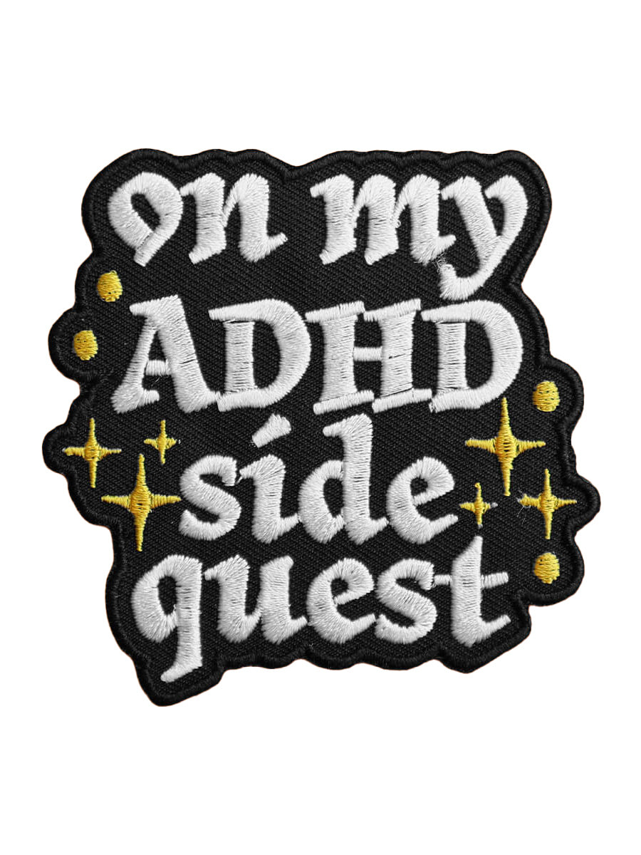 On My ADHD Side Quest Patch