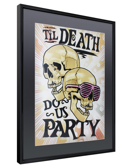 Til Death Do Us Party Gloss Black Framed Poster