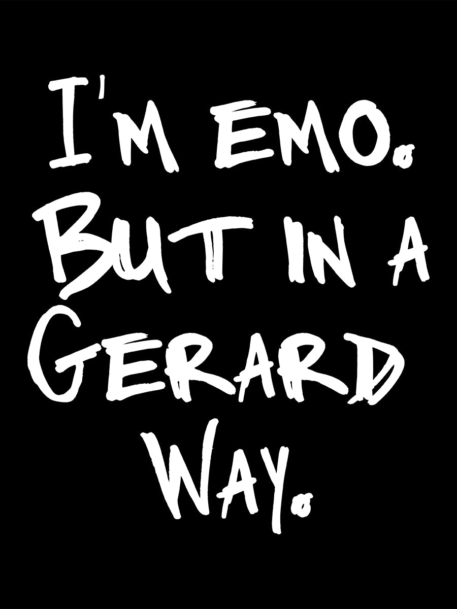 I'm Emo But In A Gerard Way Ladies Black T-Shirt