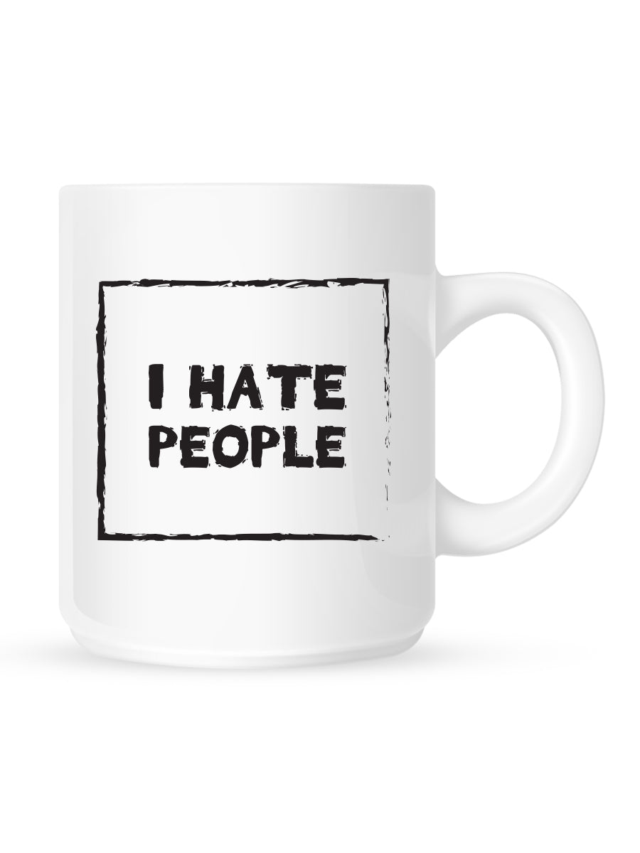 I Hate People Mug