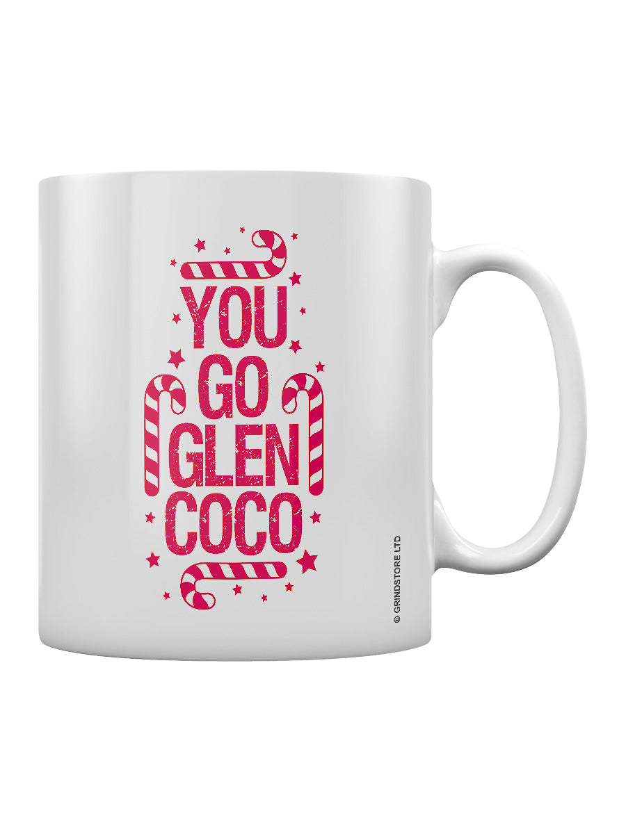 You Go Glen Coco Mug