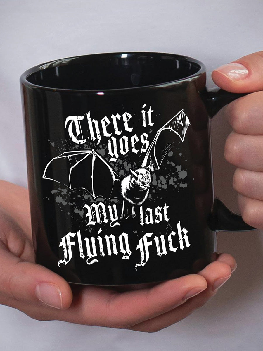 There It Goes My Last Flying Fuck Black Mug