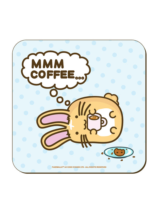 Fuzzballs Mmm Coffee Coaster
