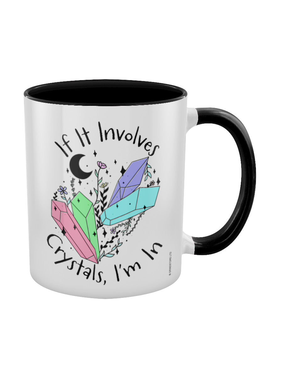 If It Involves Crystals, I'm In Black Inner 2-Tone Mug