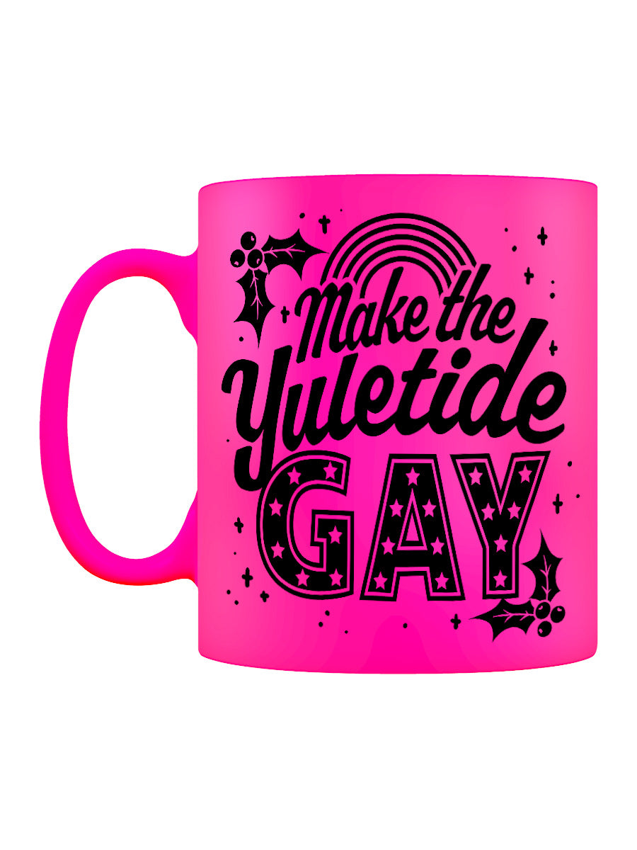 Make The Yuletide Gay Christmas Pink Neon Mug