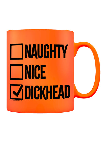 Naughty Nice Dickhead Christmas Orange Neon Mug