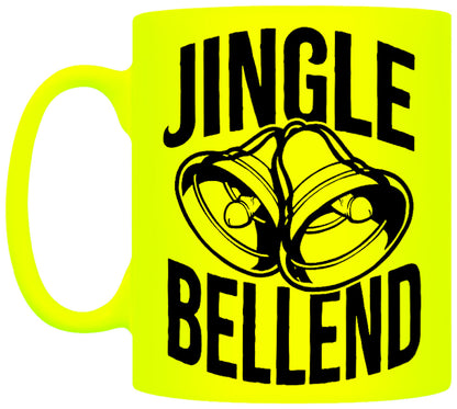 Jingle Bellend Christmas Yellow Neon Mug