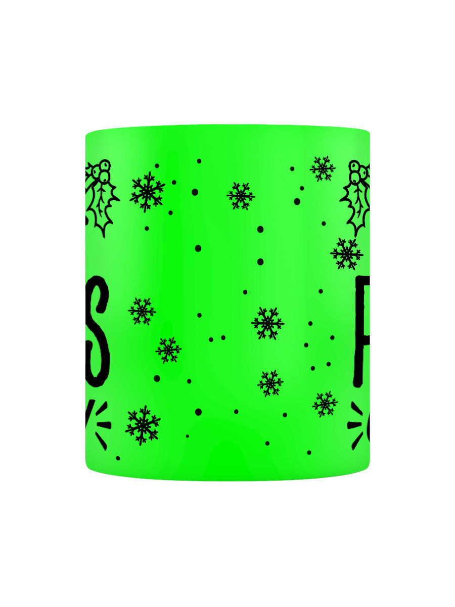 Fucky Fuckmas One and All Christmas Green Neon Mug