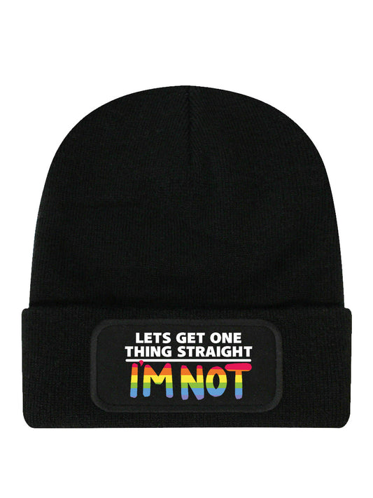 Let's Get One Thing Straight I'm Not Black Beanie